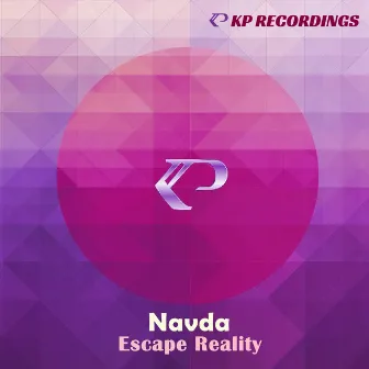 Escape Reality by NAVDA