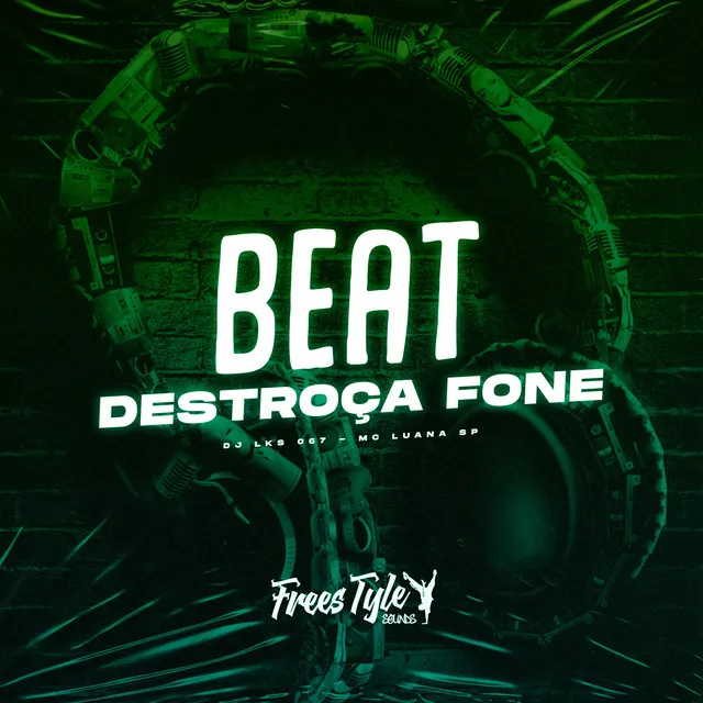 Beat Destroça Fone