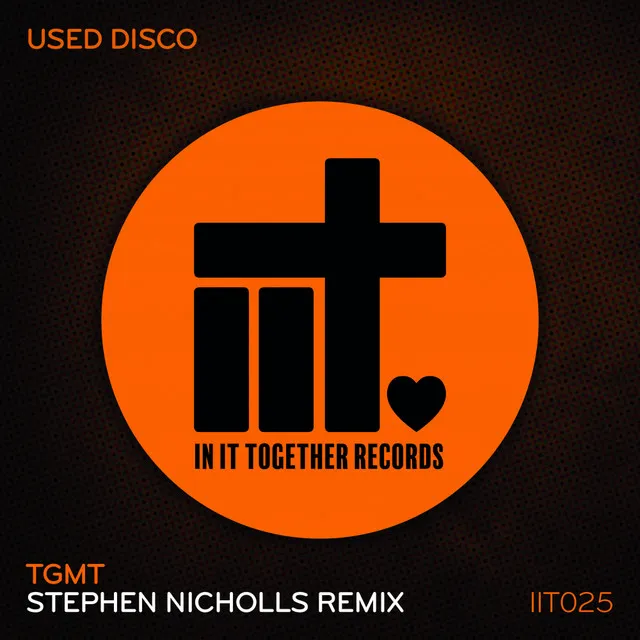 TGMT - Stephen Nicholls Remix