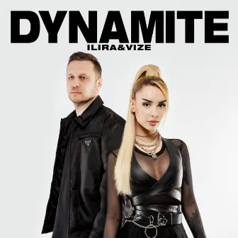 Dynamite by ILIRA