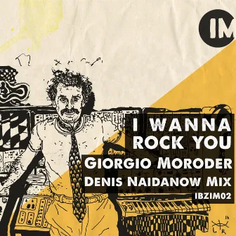 I Wanna Rock You (Denis Naidanow Mix) by Denis Naidanow