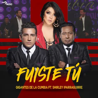 Fuiste Tú (Salsa 2021) by Gigantes de la Cumbia