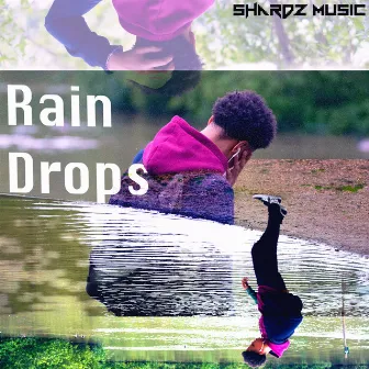 Rain Drops by Shardz