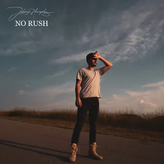 No Rush by Johnny Murphy