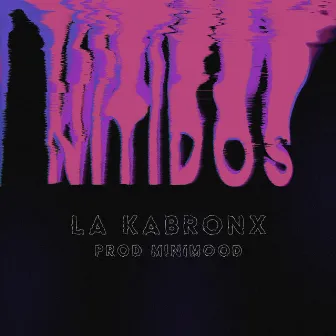 Nitidos by La Kabronx