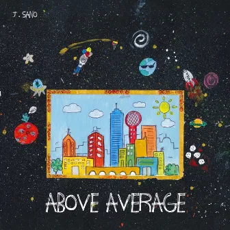 Above Average by J. Sano