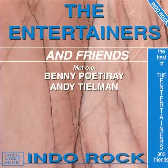 The Best of and Friends by The Entertainers