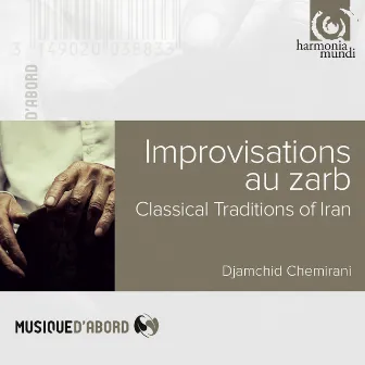 Improvisations au Zarb by Djamchid Chemirani