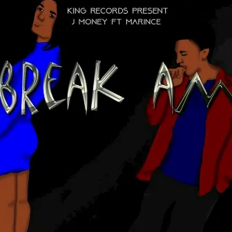 Break Am by J-Money