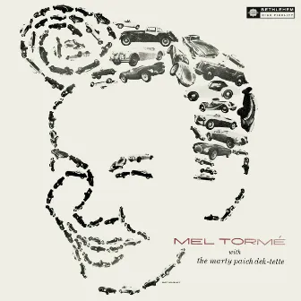 Mel Tormé with the Marty Paich Dek-Tette (Remastered 2013) by The Marty Paich Dek-tette