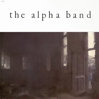 The Alpha Band by The Alpha Band