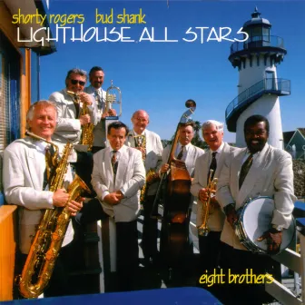 Eight Brothers by Lighthouse All Stars