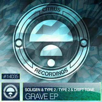 Grave EP by Type2