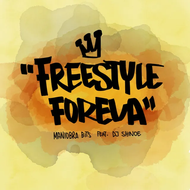 Freestyle Forever