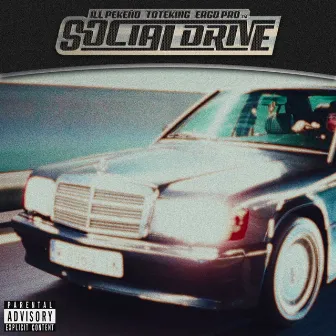 Social Drive by Ill Pekeño