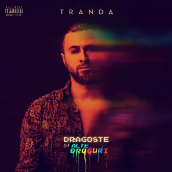 Dragoste Si Alte Droguri by Tranda