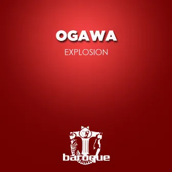 Explosion by Ogawa