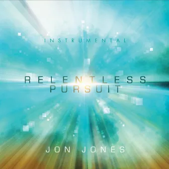 Relentless Pursuit (Instrumental) by Jon Jones