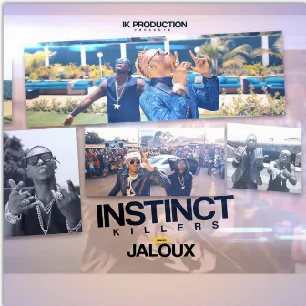 Jaloux by Instinct Killers