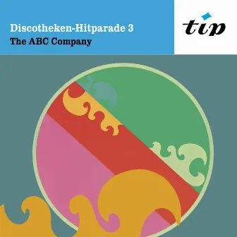 Discotheken Hitparade, Vol. 3 by The ABC Company