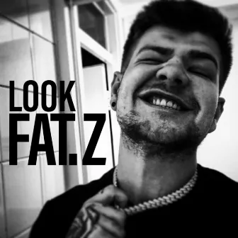 Look by Fat.z