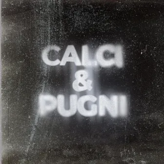 CALCI & PUGNI by Urami