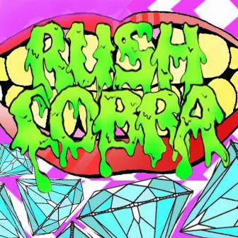 Viva La Cobra by Rush Cobra