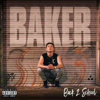 Back 2 School by Baker