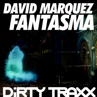 Fantasma by David Marquez