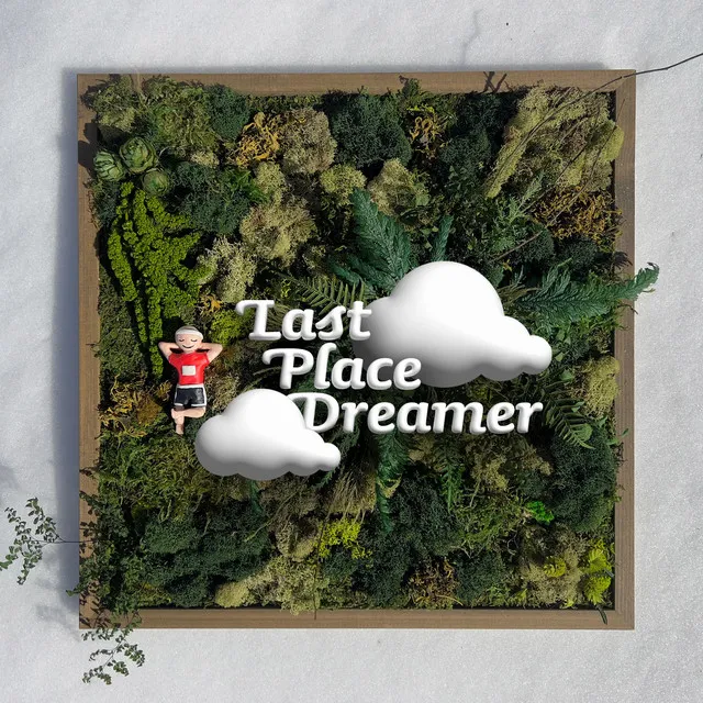 Last Place Dreamer