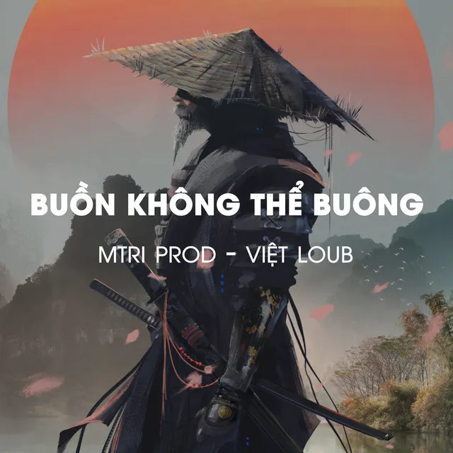 Buồn Không Thể Buông