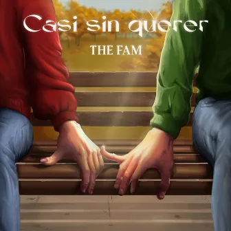 Casi Sin Querer by The Fam