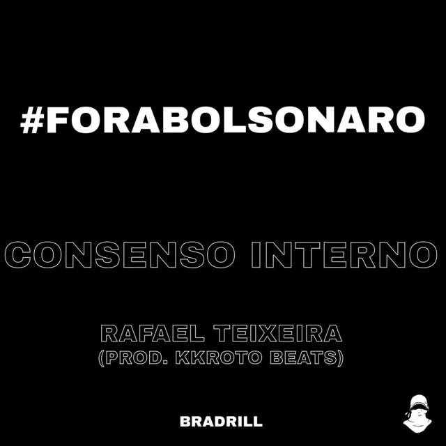 #Forabolsonaro (Consenso Interno)