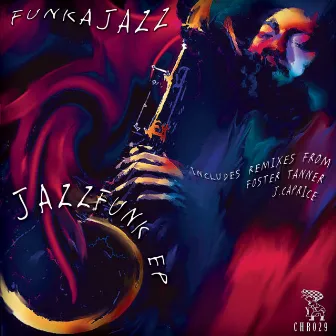 Jazzfunk EP by Funkajazz