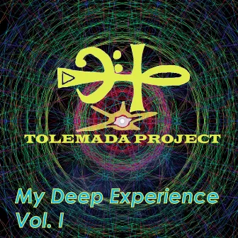 My Deep Experience, Vol. 1 by Tolemada Project