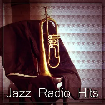 Jazz Radio Hits – Top 15 Jazz Radio Hits, Most Popular Jazz Sounds by Silver Music Universe