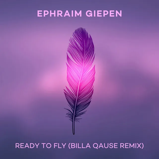 Ready To Fly - Billa Qause Remix