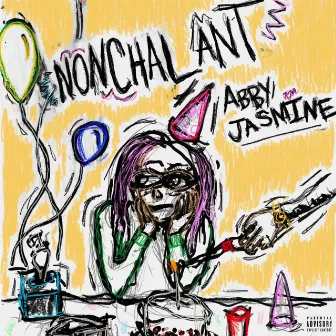 NONCHALANT by Abby Jasmine