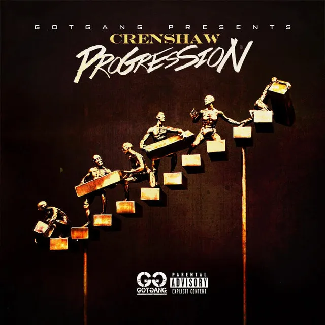 GOTGANG Presents: Progression