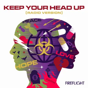 Keep Your Head Up (Radio Version) by Fireflight