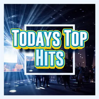 Todays Top 20 Hits - Hit Songs Radio Beats Mix by Todays Top Hits