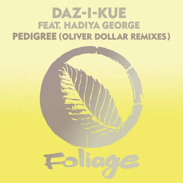 Pedigree - Oliver Dollar Remix