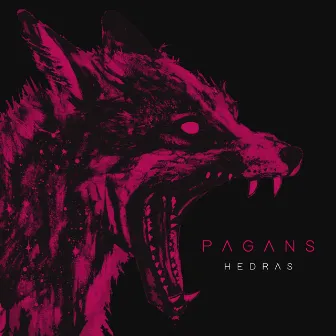 Pagans by Hedras