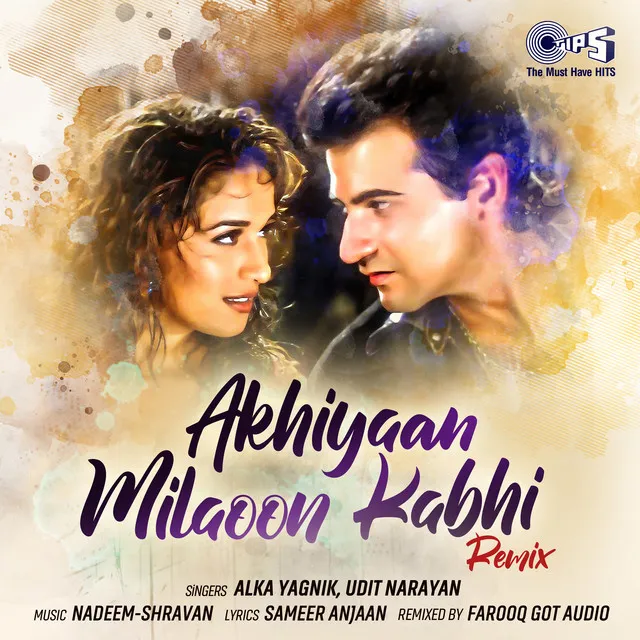 Akhiyaan Milaoon Kabhi - Remix