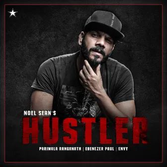 Hustler by Noel Sean