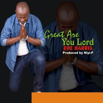 Great Are You Lord by Zoe Harris