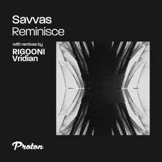 Reminisce (RIGOONI Remix) by Savvas