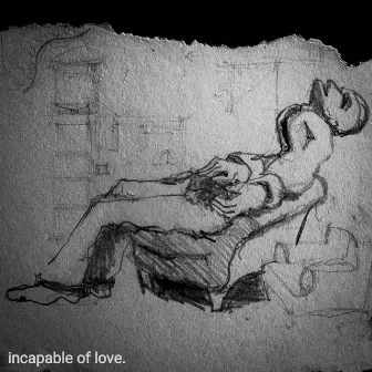 incapable of love by Elyts Sounds