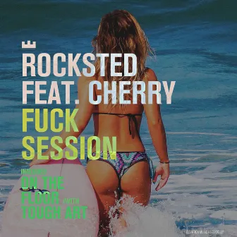 Fuck Session by Cherry