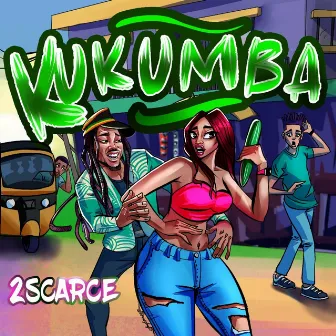 KUKUMBA by 2 SCARCE